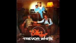 Trevor White - Crazy Kids
