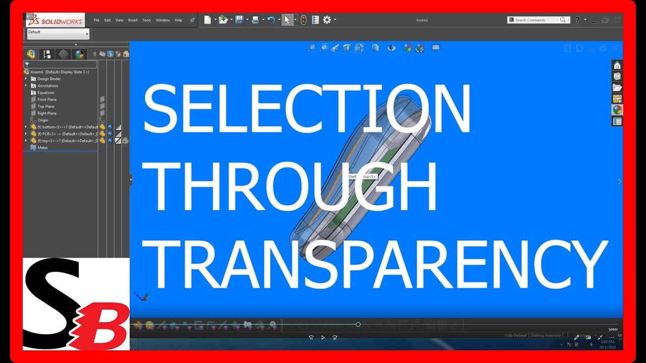 Solidworks - Selection Through Transparency