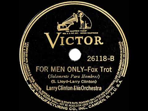 1938 Larry Clinton - For Men Only (instrumental)