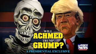 Will Achmed Trump Grump? An Exclusive Presidential  Interview | JEFF DUNHAM