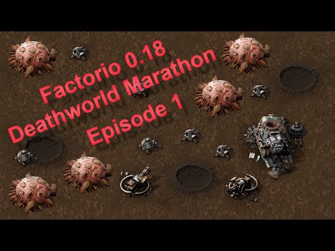 Factorio 0.18 - Deathworld Marathon Ep.01 - No Time to Rest