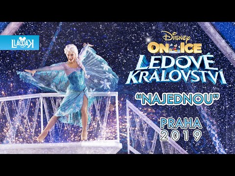 Najednou ❄️💙 Disney on Ice: Ledové království - O2 Aréna Praha 2019