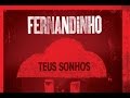 5 UMA COISA PEÇO AO SENHOR Fernandinho Teus Sonhos