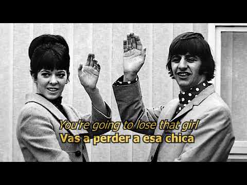 You're going to lose that girl - The Beatles (LYRICS/LETRA) [Original]