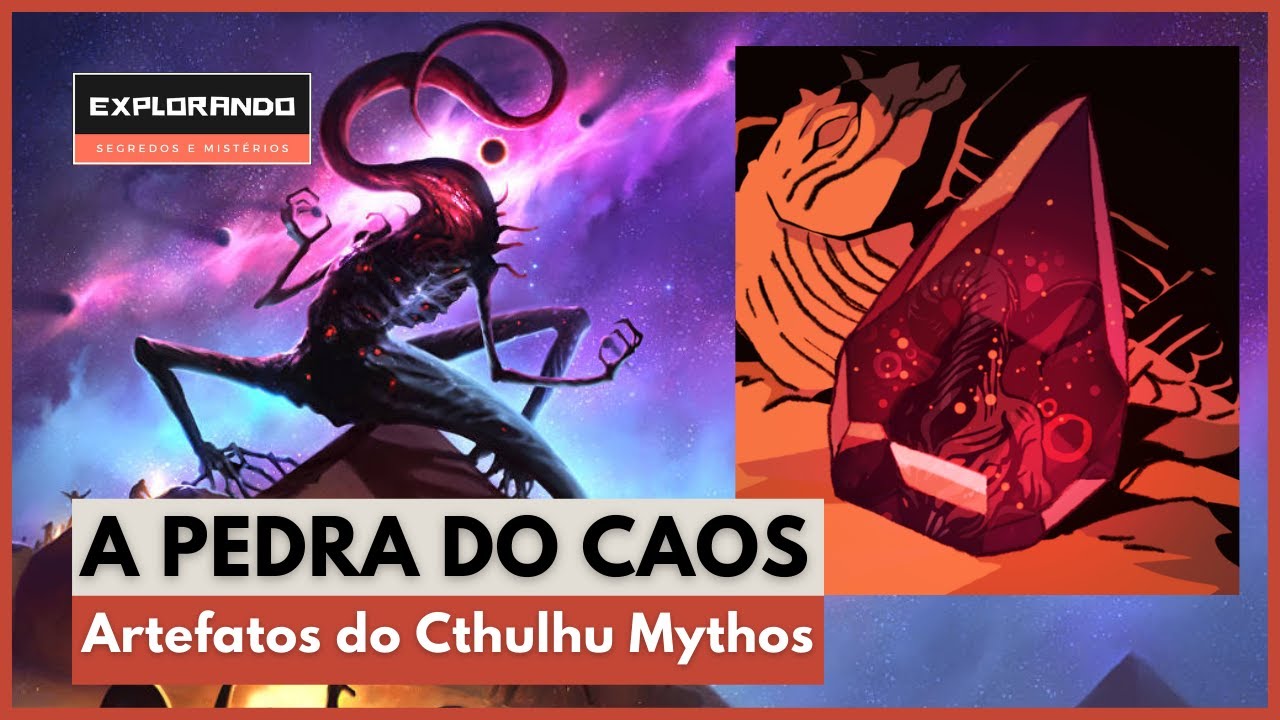 A PEDRA DO CAOS. O artefato perdido de Nyarlathotep. O TRAPEZOEDRO BRILHANTE do Cthulhu Mythos.