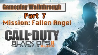 Call Of Duty Black Ops 2 Gameplay Walkthrough Part 7 - Mission 5 - Fallen Angel