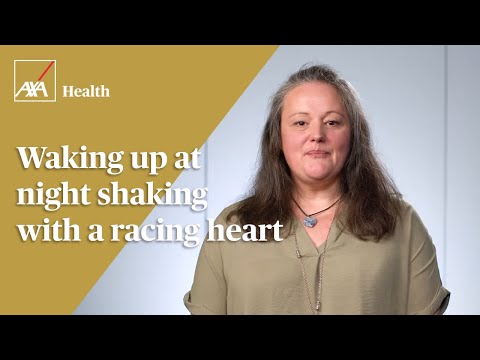 Your health FAQs: Waking up at night shaking with a racing heart | AXA Health