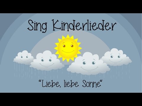 Liebe, liebe Sonne - Kinderlieder zum Mitsingen | Sing Kinderlieder