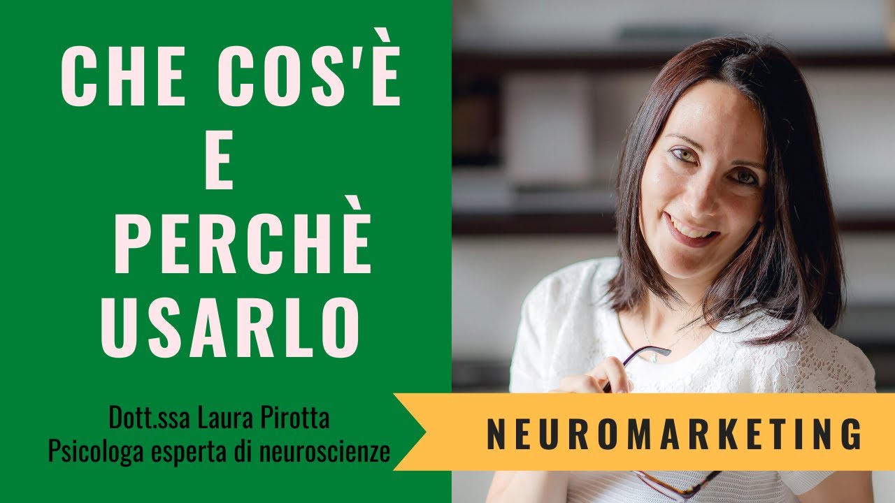 Neuromarketing: che cos'è e perché usarlo per il tuo business