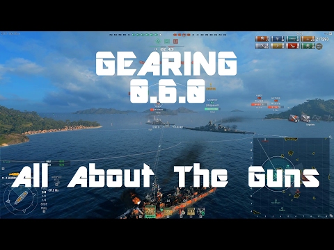 Gearing 0.6.0 - All About The Guns! [230k damage]