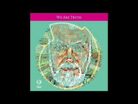 East Forest & Ram Dass - We Are Truth (Official Audio)