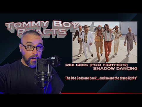 Tommy Boy Reacts: Dee Gees (Foo Fighters) - Shadow Dancing