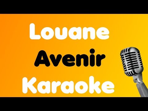 Louane - Avenir - Karaoke