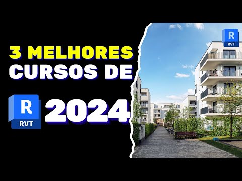 REVIT CURSO 2024 🔻3 MELHORES🔻 Curso de Revit 2024 que Vale a Pena Conhecer // Iniciante e Avançado