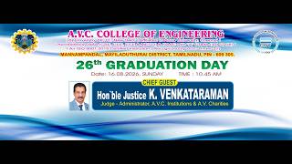 26th Graduation Day Ceremony A.v.c. College of Engineering On 16th August 2026.Sunday 10.30Am