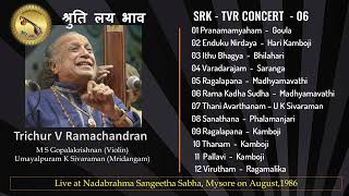 Trichur V Ramachandran - M S Gopalakrishnan - Umayalpuram  K Sivaraman - Nadabrahma Sabha - 1986
