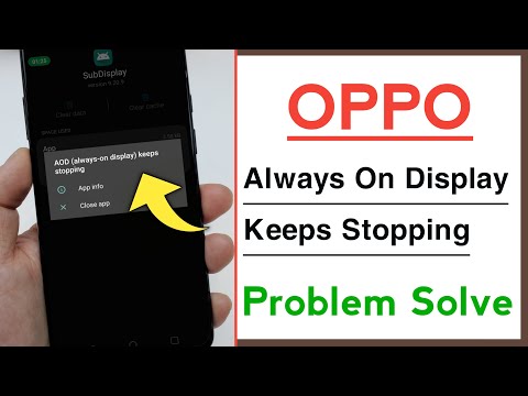 OPPO Always On Display Keeps Stopping Problem Solve