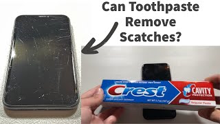 Can Toothpaste Remove Scratches On A Phone Screen?