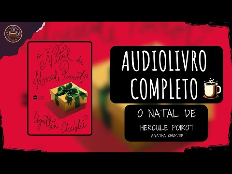 O Natal de Hercule Poirot - Agatha Christie 🎧 Audiolivro Completo