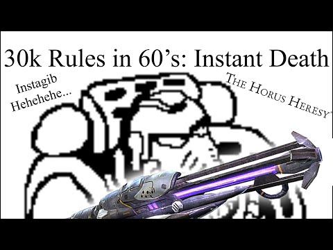 Instagib! – Instant Death - Warhammer 30k Rules Explained in 60 Seconds