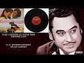 TERE CHEHERE SE NAZAR NEHI KISHORE LATA KABHIE KABHIE 1976 KHAIYYAM