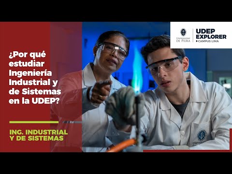¿Por qué estudiar Ingeniería Industrial y de Sistemas en la UDEP Campus Lima?
