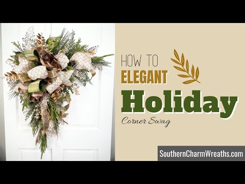How to Make an Elegant Holiday Corner Swag!