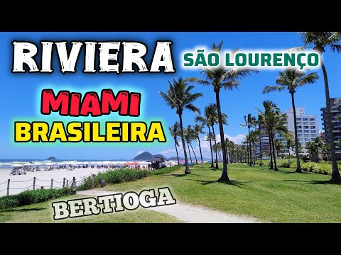 TOUR PELA PRAIA DE RIVIERA DE SÃO LOURENÇO # BERTIOGA - LITORAL NORTE DE SÃO PAULO #viagem 