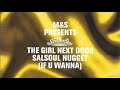 The Girl Next Door Salsoul Nugget If U Wanna