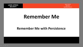 Spring Security - Remember Me with Persistence (LSS - Module 3 - Lesson 3)