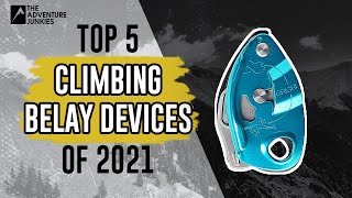 Top 5 Climbing Belay Devices Of 2021