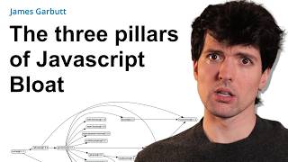 Three Pillars of JavaScript Dependency Bloat