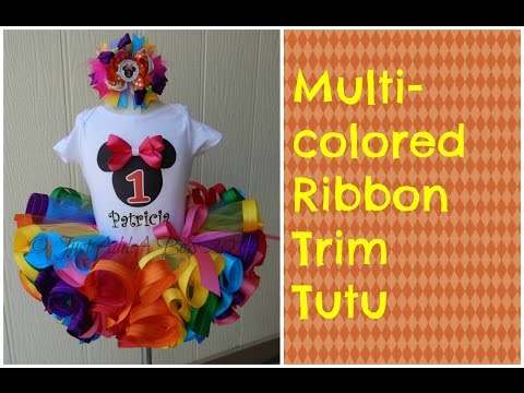 HOW TO: Make a Multicolored Ribbon Trim Tutu by Just Add A Bow