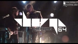 BORG 64 - EXIT WOUNDS (DISCOURAGED FESTIVAL 2013)