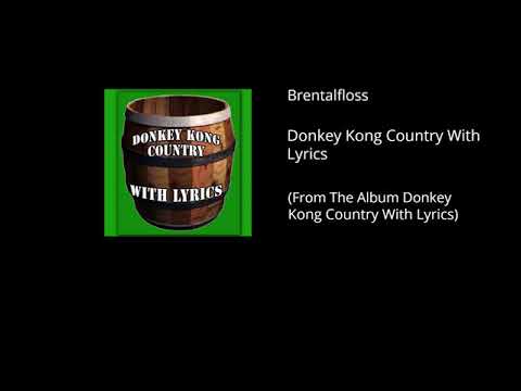 Donkey Kong Country With Lyrics (Full Song)