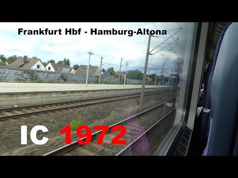 IC 1972 Mitfahrt Frankfurt (Main) Hbf - Hamburg-Altona | über Kassel, Hannover
