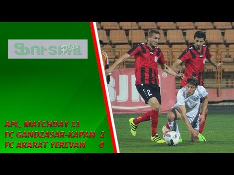 APL, Matchday 11 FC Gandzasar-Kapan - FC Ararat Yerevan 2-0