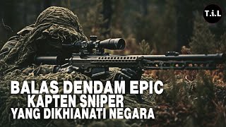 Download lagu KELUARGANYA DIHABISI ATASAN, KOMANDAN SNIPER INI MENUNTUT BALAS DENDAM DENGAN CARA EPIC mp3