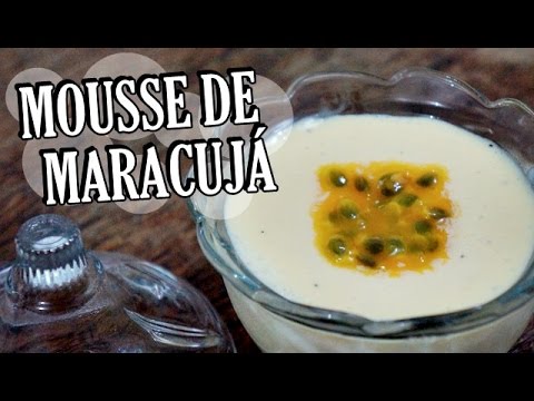 Receita: Mousse de maracujá com 3 ingredientes
