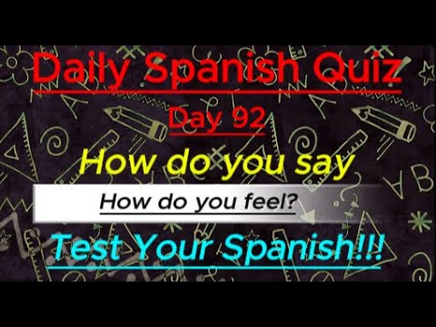 Daily Spanish Quiz!!! Day 92