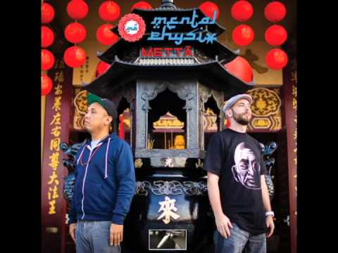 Mental Physix - "Mettā" [DJ Mix]