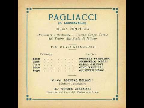 Leoncavallo: Pagliacci, Act II - Pampanini, Merli, Galeffi, cond. Molajoli (1930)
