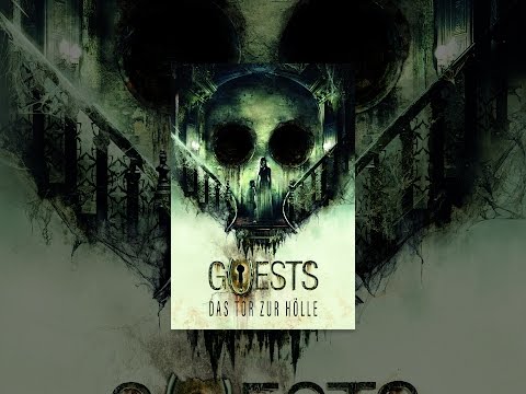 Guests - Das Tor zur Hölle