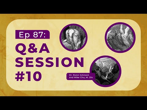 EP087: Q&A Session #10 | The Divine Council Worldview Podcast