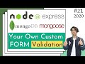 21 Create Your Own Custom Validation Using MongoDB In NodeJS Express App In Hindi In 2020