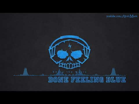 Done Feeling Blue by Martin Carlberg - [Modern Blues Music]