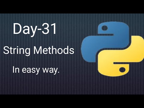 Python 45 Days Series Day 31 String Methods Python Tutorials