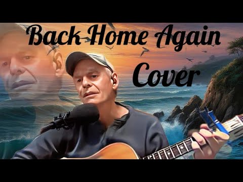 BACK HOME AGAIN - COVER