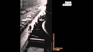 Hans Stamer - "I Can't Believe That You're In Love With Me"