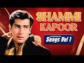 Superstar Shammi Kapoor S Top 25 Songs Best Of Shammi Kapoor Mohammed Rafi